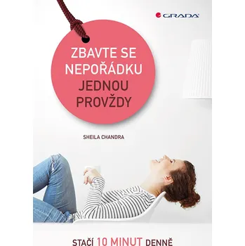 Osobní rozvoj Zbavte se nepořádku jednou provždy