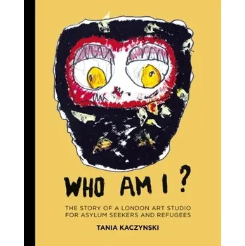 Who Am I? - Kaczynski, Tania