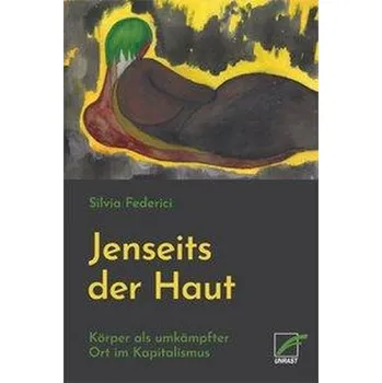 Jenseits unserer Haut - Federici, Silvia