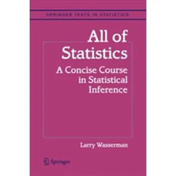 Technika All of Statistics - Wasserman, Larry