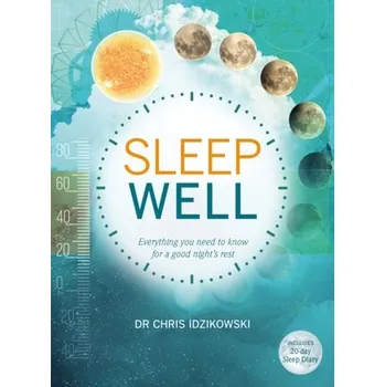 Sleep Well - Idzikowski, Christopher