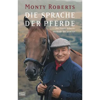 Příroda Die Sprache der Pferde - Roberts, Monty