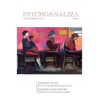Psychoanaliza 7/2016 - praca zbiorowa