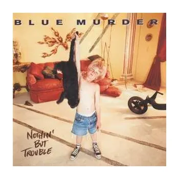 Zahraniční hudba CD Blue Murder: Nothing But Trouble 2024