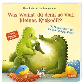 První čtění Was weinst du denn so viel, kleines Krokodil? - Imlau, Nora