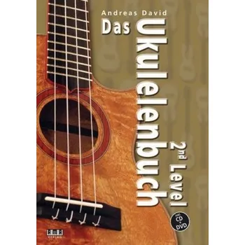 Das Ukulelenbuch. 2nd Level, m. 1 Audio-CD + 1 DVD - David, Andreas