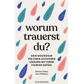 Osobní rozvoj Worum trauerst du? - Haley, Eleanor