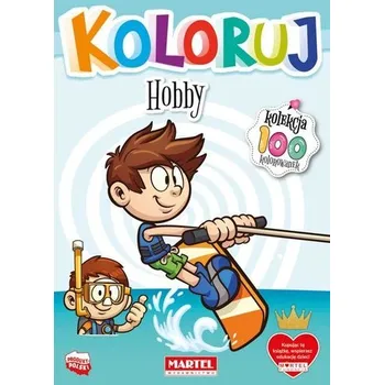 První čtění Koloruj - Hobby - praca zbiorowa