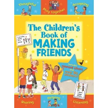 The Children's Book of Making Friends - Giles, Sophie