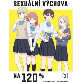Sexuální výchova na 120 % (1) - Kikiki Tataki