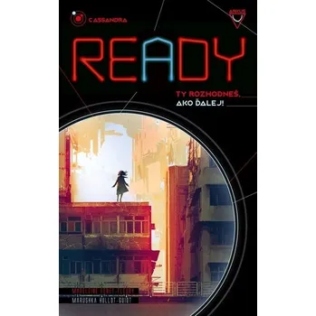 Cassandra - Ty rozhodneš ako ďalej - Féret-Feury, Marushka Hullot-Guiot Madeleine