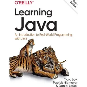 Technika Learning Java - Marc Loy, Patrick Niemeyer, Daniel Leuck