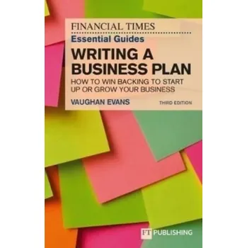 Kniha FT Essential Guide to Writing a Business Plan, The - Evans, Vaughan