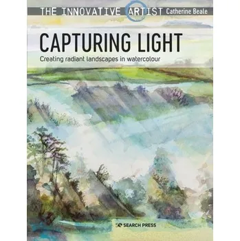The Innovative Artist: Capturing Light - Hird, Thora
