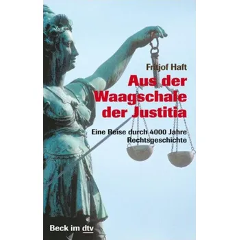 Aus der Waagschale der Justitia - Haft, Fritjof