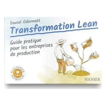 Transformation Lean - Odermatt, Daniel