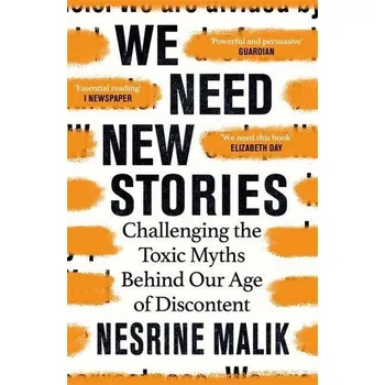 We Need New Stories - Malik, Nesrine [EN] (2020, Brožovaná, Orion Publishing Group)
