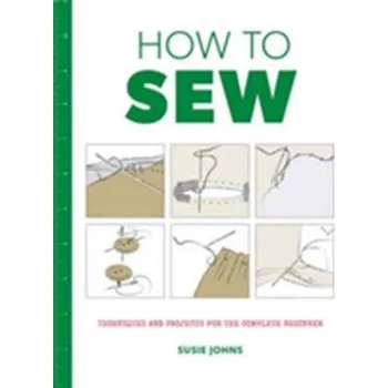How to Sew - Susie Johns