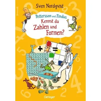 Pettersson und Findus. Kennst du Zahlen und Formen? - Nordqvist, Sven