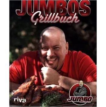 Jumbos Grillbuch - Schreiner, Jumbo