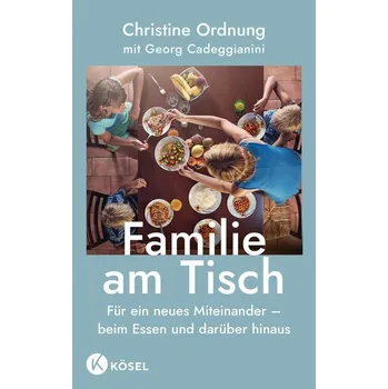 Osobní rozvoj Familie am Tisch - Ordnung, Christine