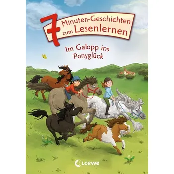 První čtění Leselöwen - Das Original - 7-Minuten-Geschichten zum Lesenlernen - Im Galopp ins Ponyglück - Loewe Erstlesebücher
