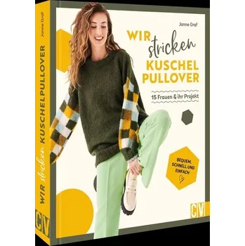 Wir stricken Kuschel-Pullover - Janne Graf