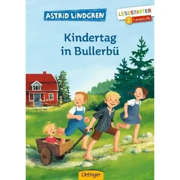 První čtění Kindertag in Bullerbü - Lindgren, Astrid