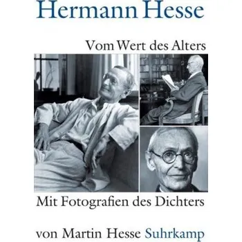 Vom Wert des Alters - Hermann Hesse