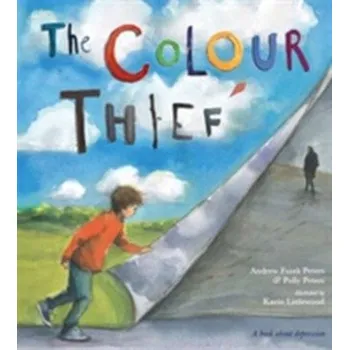 The Colour Thief - Fusek Peters, Andrew