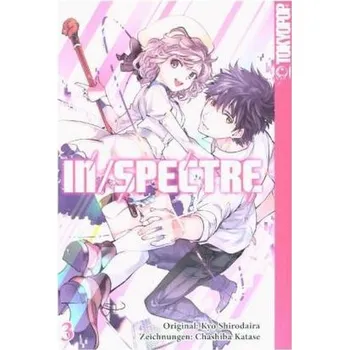 In/Spectre. Bd.3 - Shirodaira, Kyo