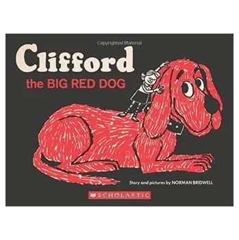 Clifford the Big Red Dog - Norman Bridwell