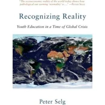 Recognizing Reality - Selg, Peter
