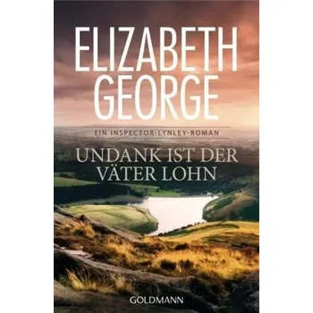 Undank ist der Väter Lohn - George, Elizabeth