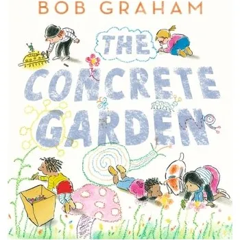 Kniha The Concrete Garden - Graham, Bob