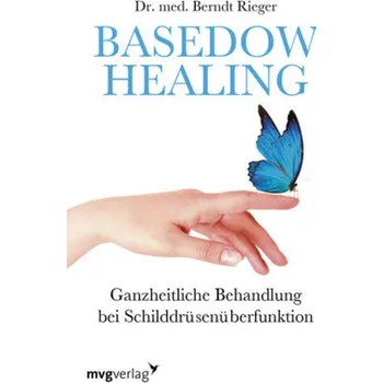 Basedow Healing - Rieger, Berndt