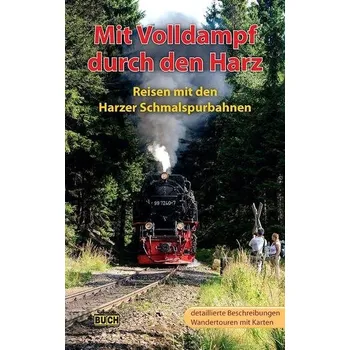 Cestování Mit Volldampf durch den Harz - Röper, Hans