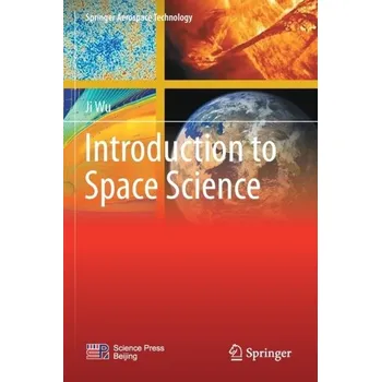 Introduction to Space Science - Wu, Ji