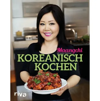 Koreanisch kochen - Maangchi