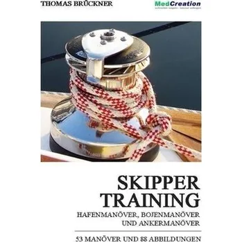 Skippertraining - Brückner, Thomas