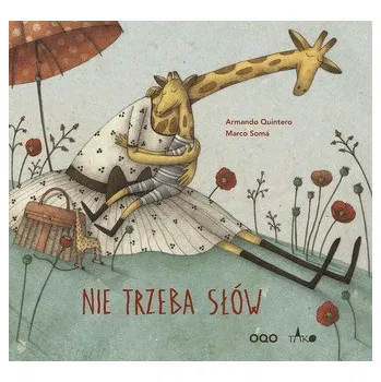 Nie trzeba słów wyd. 2 - Quintero Armando, Somá Marco