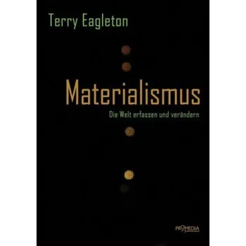 Materialismus - Eagleton, Terry