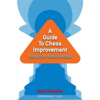A Guide to Chess Improvement - Heisman, Dan