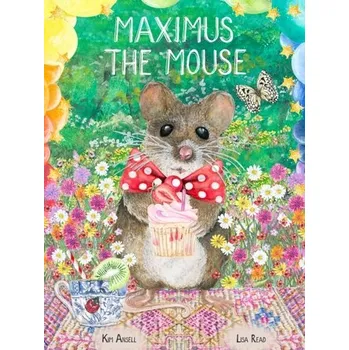 První čtění Maximus the Mouse - Ansell, Kim