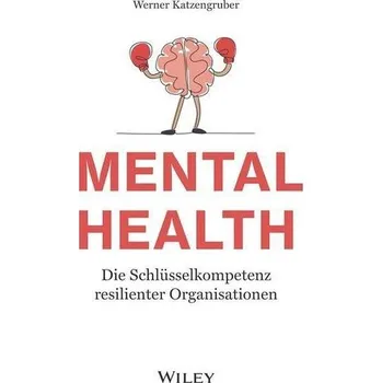 Mental Health - Katzengruber, Werner