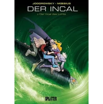 Komiks pro dospělé Der Incal - Der Incal des Lichts - Jodorowsky, Alexandro