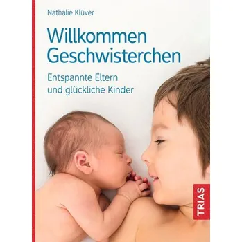 Willkommen Geschwisterchen - Klüver, Nathalie [DE] (2024, Brožovaná, Trias)