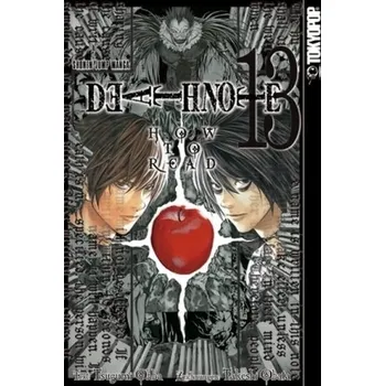 Death Note. Bd.13 - Ohba, Tsugumi