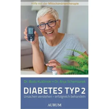 Diabetes Typ 2 - Kuklinski, Bodo