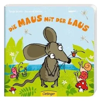 Die Maus mit der Laus - Weber, Susanne